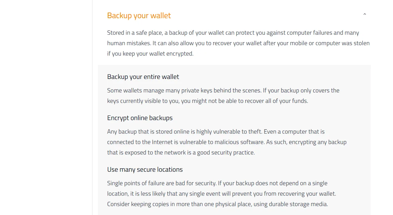 Kifungu "Backup your wallet" kwenye ukurasa rasmi wa bitcoin.org, kikieleza kuwa nakala iliyohifadhiwa mtandaoni iko hatarini na kwamba ni vema kuweka nakala katika zaidi ya sehemu moja ya kimwili
