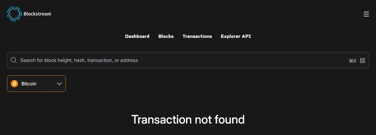 Ukurasa wa kichunguzi cha Blockstream, mtandao wa Bitcoin ukiwa umechaguliwa, ukionyesha maneno "Transaction not found" baada ya kutafuta TxID ya muamala wa Tron