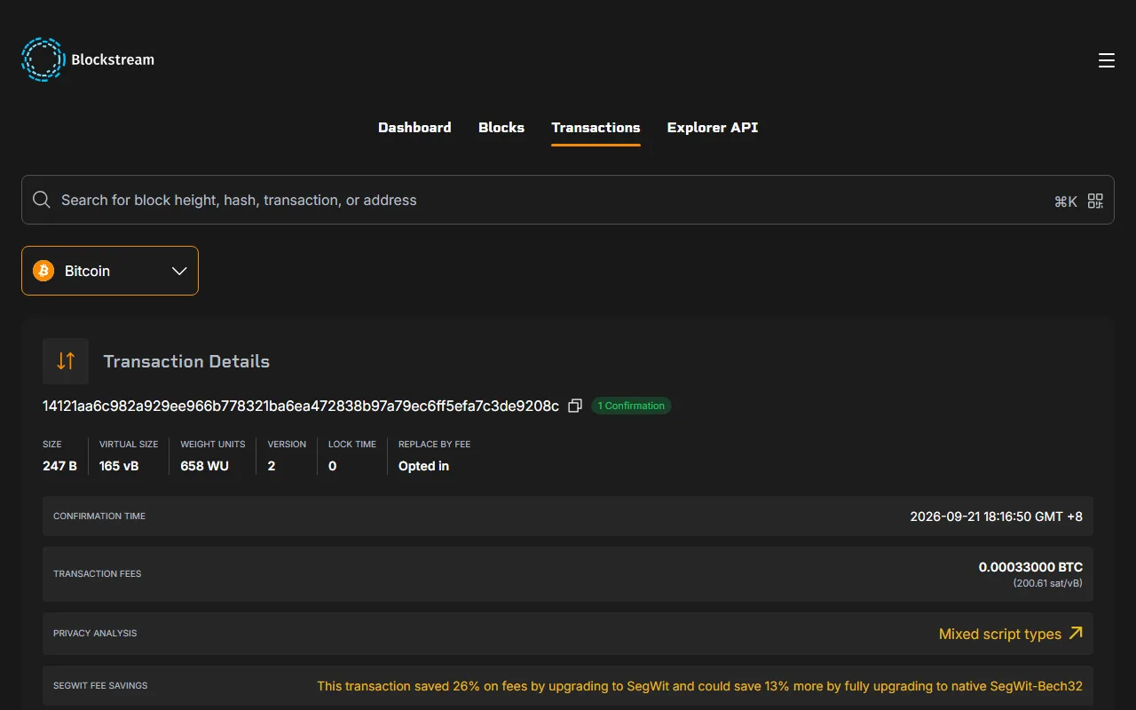 Ukurasa wa muamala kwenye kichunguzi cha Blockstream ukionyesha alama "1 Confirmation", ukubwa wa vByte 165, na ada ya BTC 0.00033000 sawa na sat 200.61 kwa kila vByte